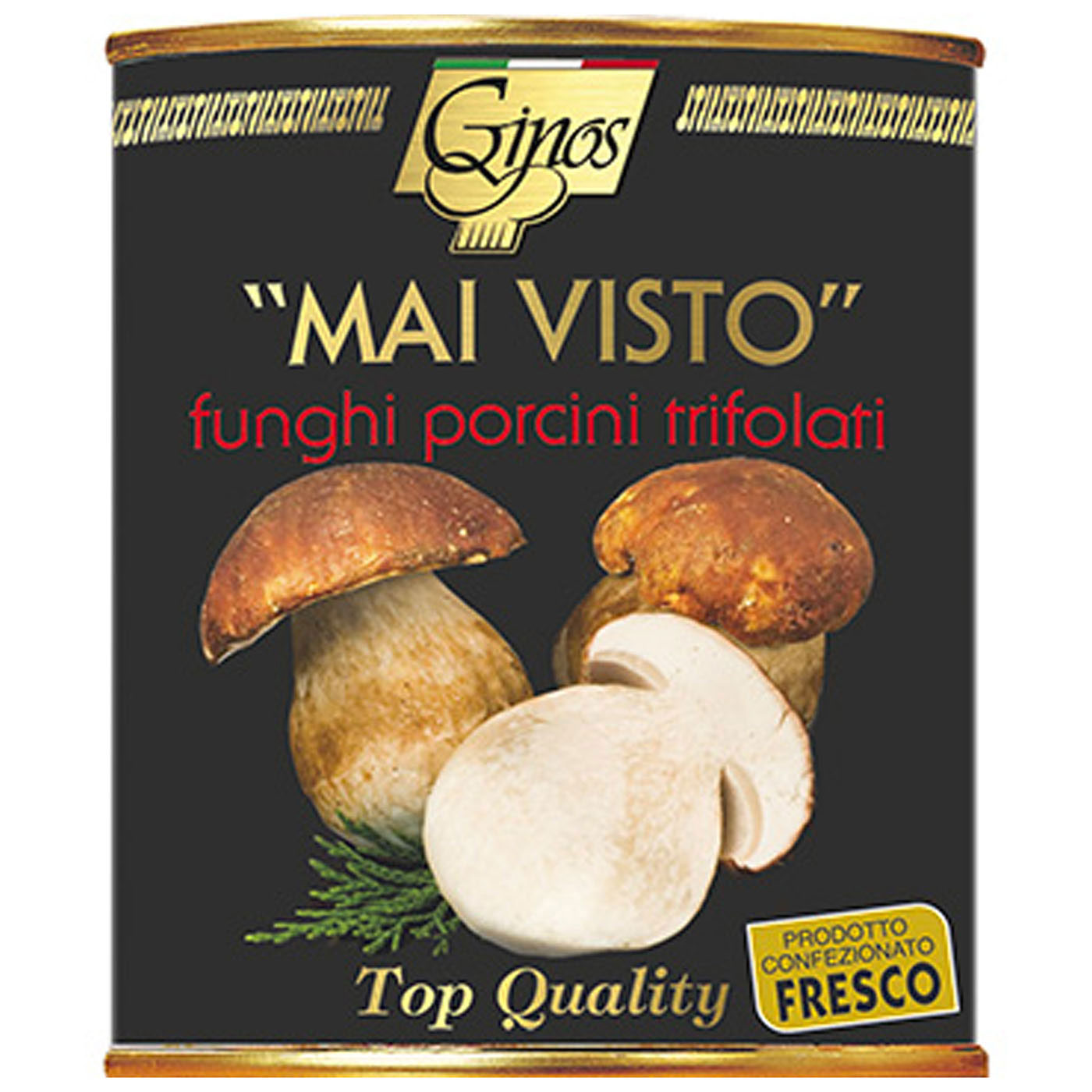 Ginos, Porcini trifolati dal fresco in acqua "Mai Visto", etichetta nera